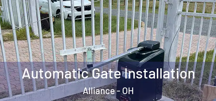 Automatic Gate Installation Alliance - OH