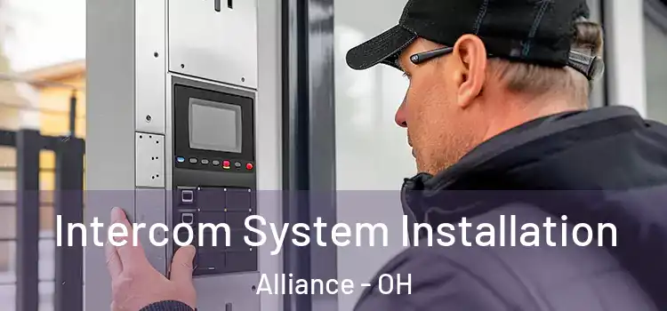 Intercom System Installation Alliance - OH