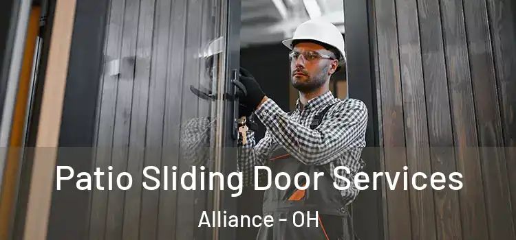  Patio Sliding Door Services Alliance - OH