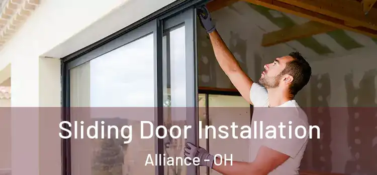  Sliding Door Installation Alliance - OH