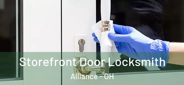  Storefront Door Locksmith Alliance - OH